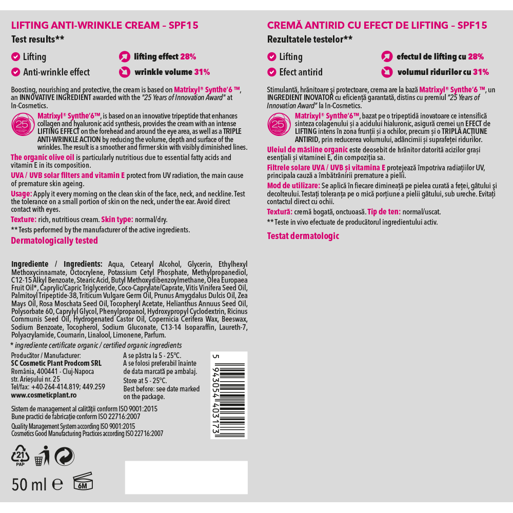 Cremă antirid cu efect de lifting cu 2% Matrixyl® Synthe’6 ™ & ulei de măsline organic - SPF 15