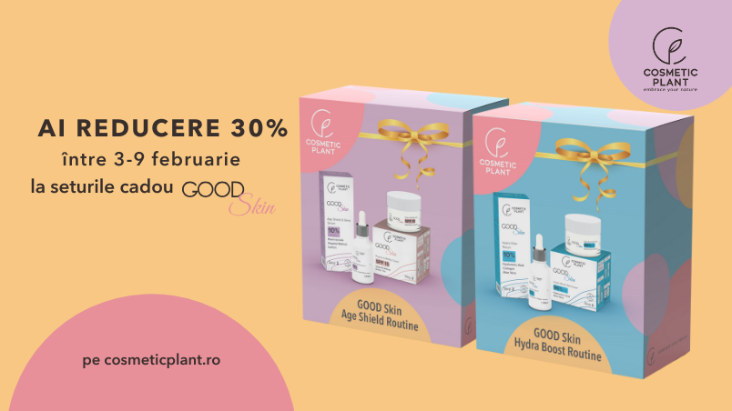 [PROMO] 30% reducere la seturile cadou GOOD Skin între 3-9 februarie