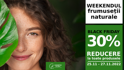 A început Black Friday în Weekend-ul Frumuseții Naturale