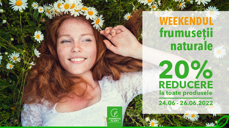 [PROMO] Weekendul Frumuseții Naturale între 24-26 iunie, cu -20% reducere la toate produsele