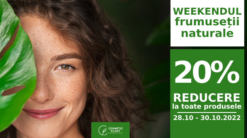 [PROMO] Weekendul Frumuseții Naturale între 28-30 octombrie, cu -20% reducere la toate produsele