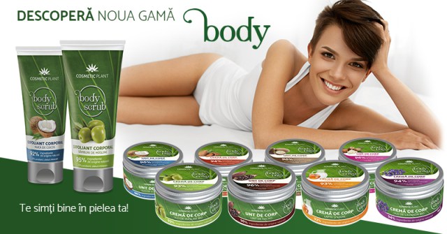 Intră în lumea Body și lasă-ți simțurile încântate de noua gamă Cosmetic Plant special creată pentru îngrijirea pielii corpului.