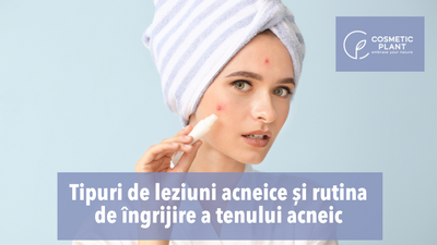 Tipuri de leziuni acneice și rutina de îngrijire a tenului acneic cu produsele din gama GOOD Skin
