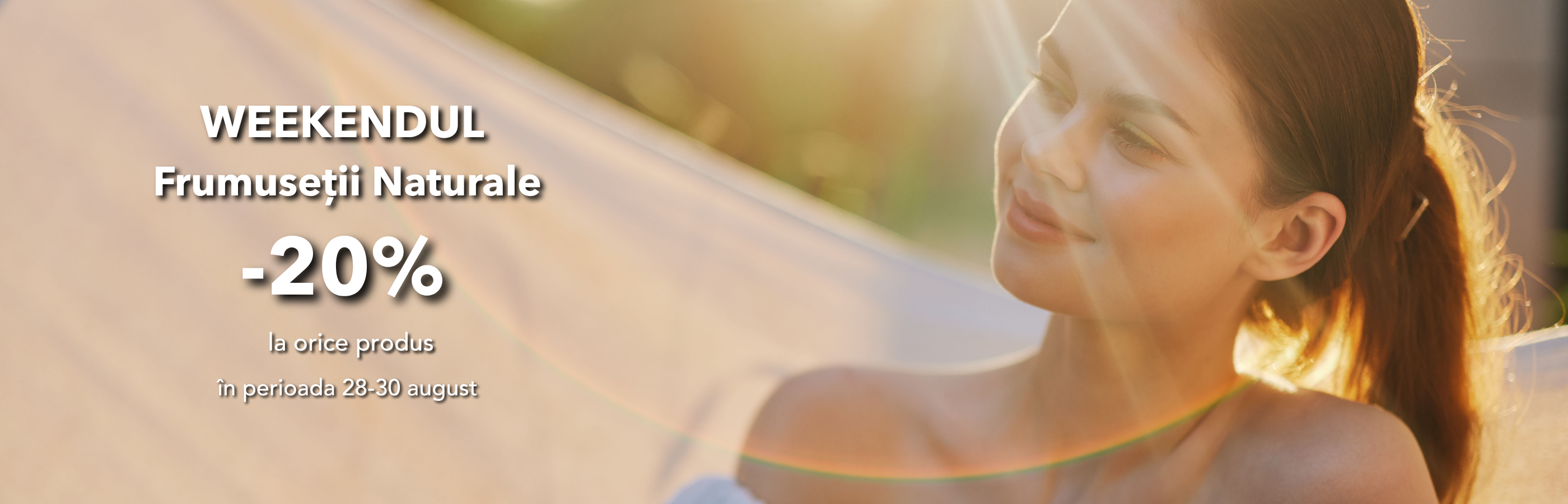 -20% la toate produsele Cosmetic Plant in cadrul campaniei weekendul frumusetii 28 - 30 august 2026
